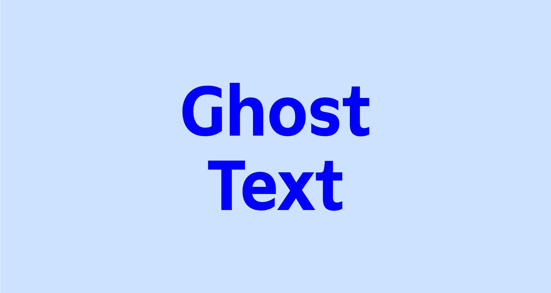 Ghost Text – Sharp Type